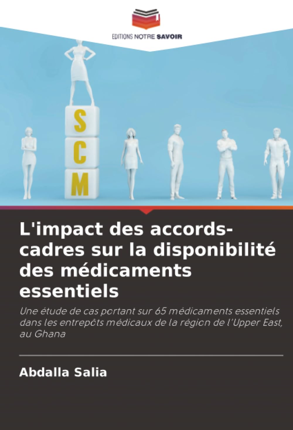 L'impact des accords-cadres sur la disponibilité des médicaments essentiels: Une étude de cas portant sur 65 médicaments essentiels dans les entrepôts médicaux de la région de l'Upper East, au Ghana