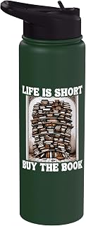 Life Is Short Buy The Book Shelf Reading Funny Book Stainless Steel Insulated Water Bottle