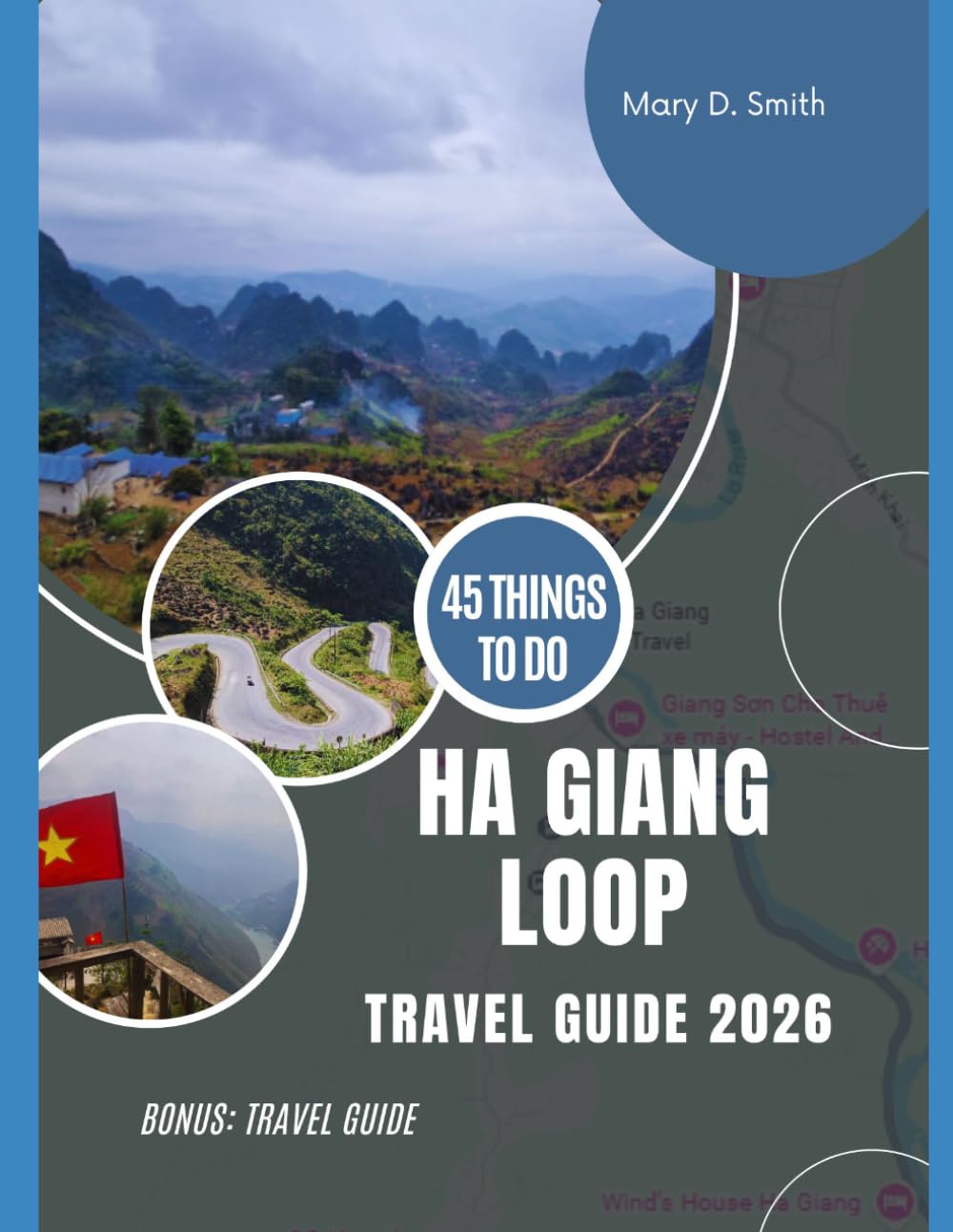 Ha Giang Loop Travel Guide 2026: Routes, Culture, and Essential Travel Planning