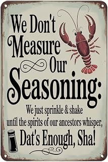 Funny Kitchen Lobster We Don't Measure Our Seasoning Tin Sign, Vintage Cajun Seafood Metal Sign Print Aesthetic Room Decoration for Home Bedroom Kitchen Bar Dorm Bathroom Wall Decor 8 X 12