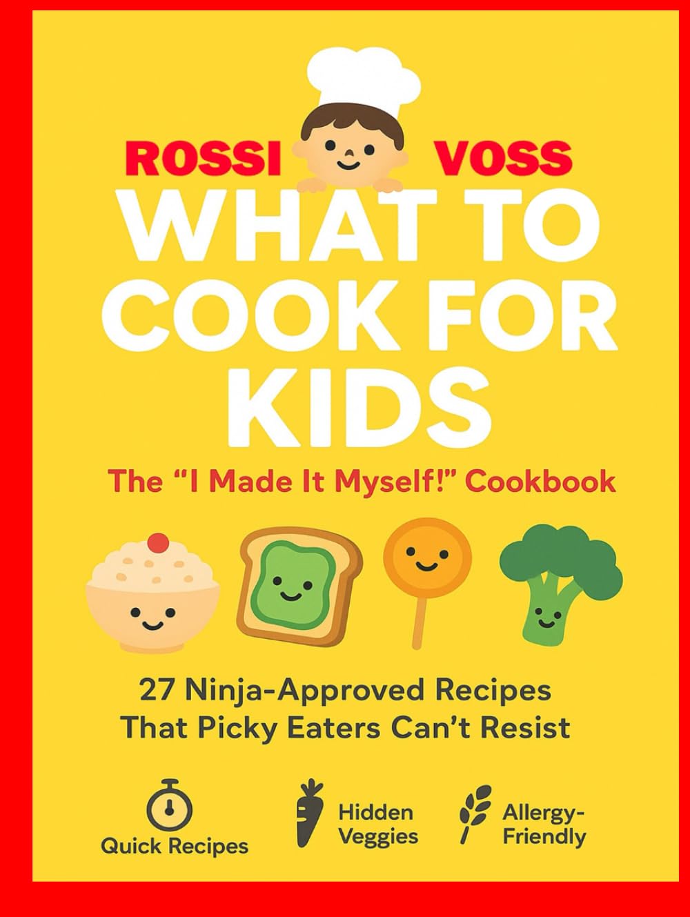 Hardcover Cover: What to Cook for Kids