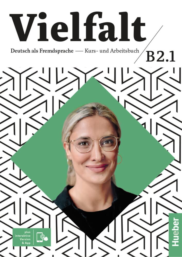 Vielfalt: Kurs- und Arbeitsbuch B2.1, Lektion 1-12 plus interaktive Version