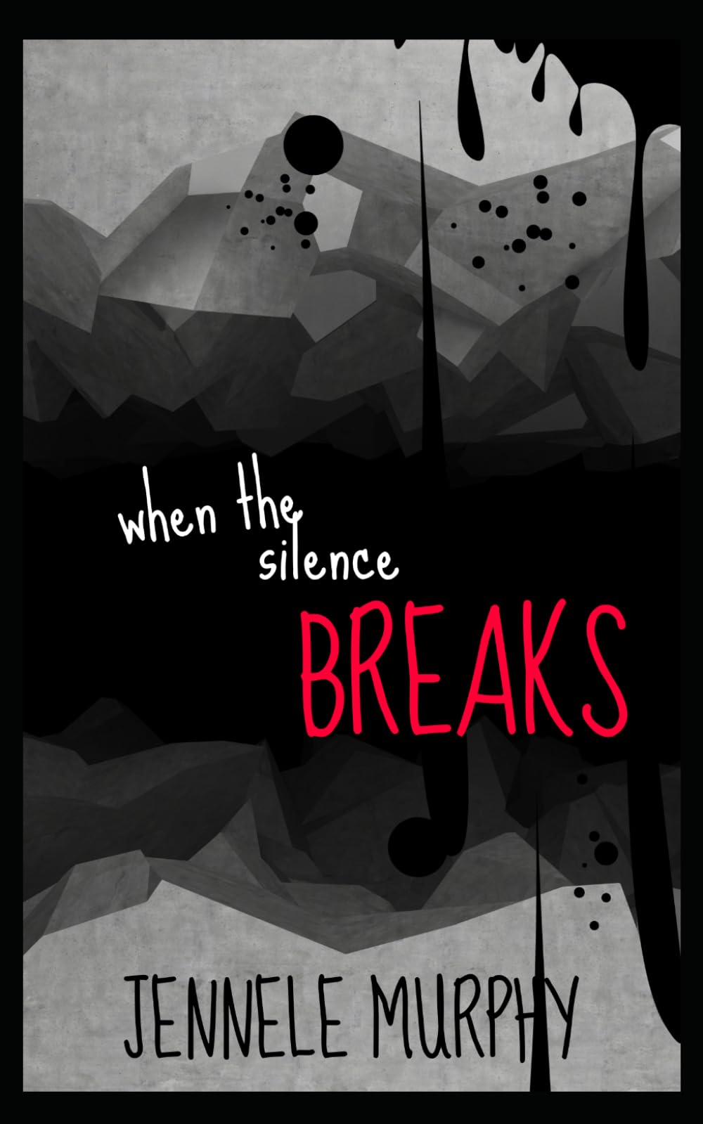 When the Silence Breaks