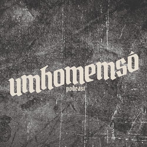 Um Homem S&oacute; cover art