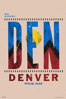 Laminated Denver DEN Airport Code Colorado Pan Am Logo American Vintage Travel Ad Airline Airport American Airplane Plane Flying Poster Dry Erase Wall Art 16x24