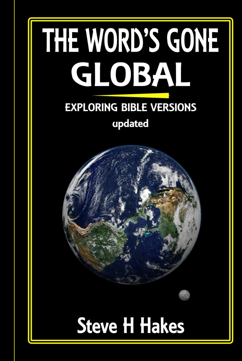 The Word's Gone Global: Exploring Bible Versions