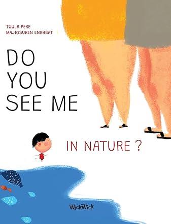 Do You See Me in Nature?