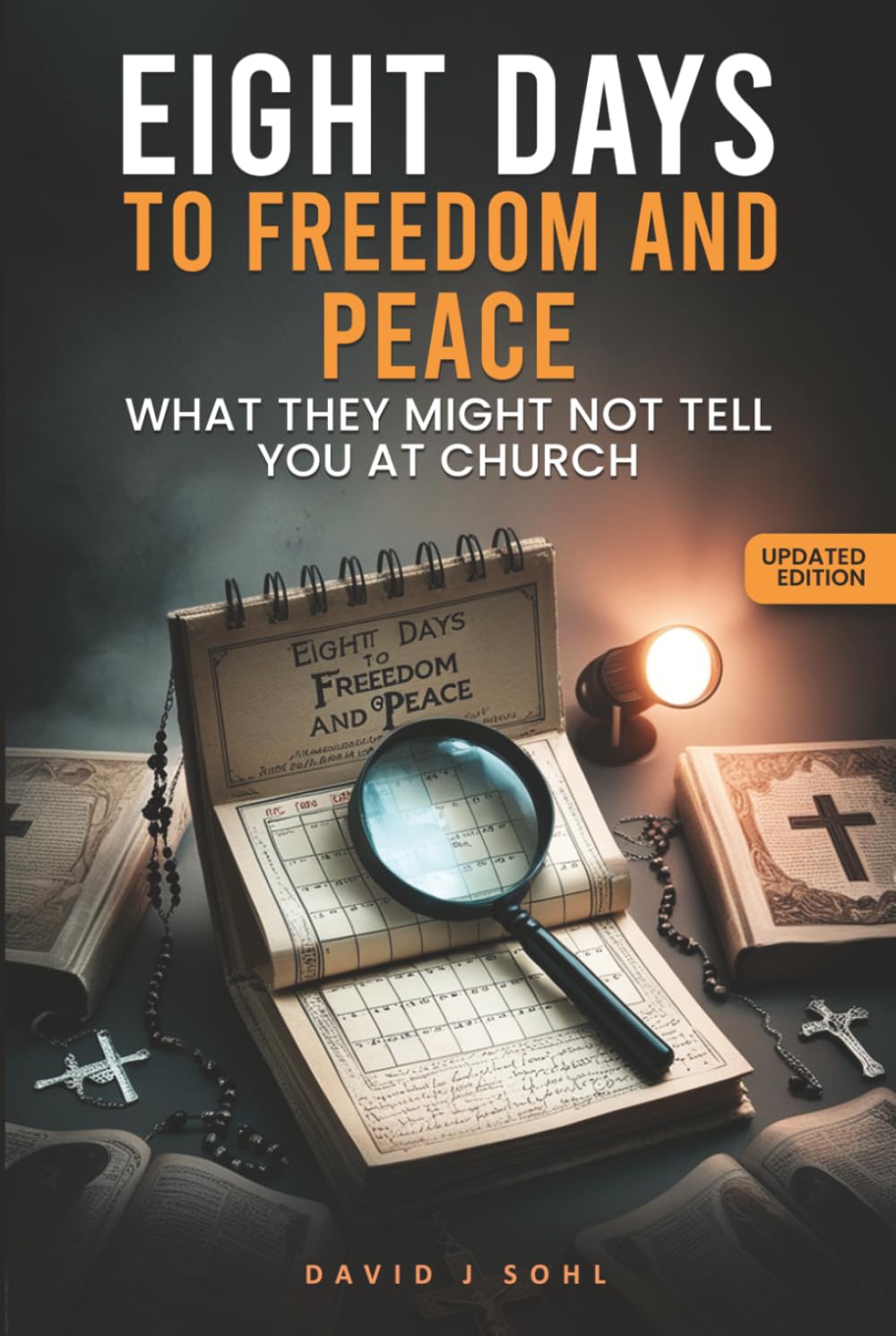 Eight Days: To Freedom and Peace