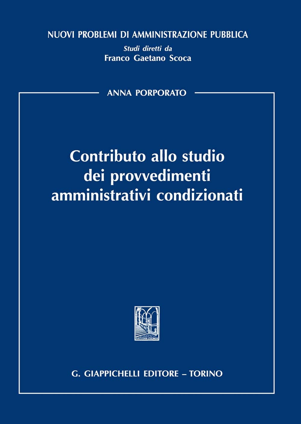 Contributo Allo Studio Dei Provvedimenti Amministrativi Condizionati - 4