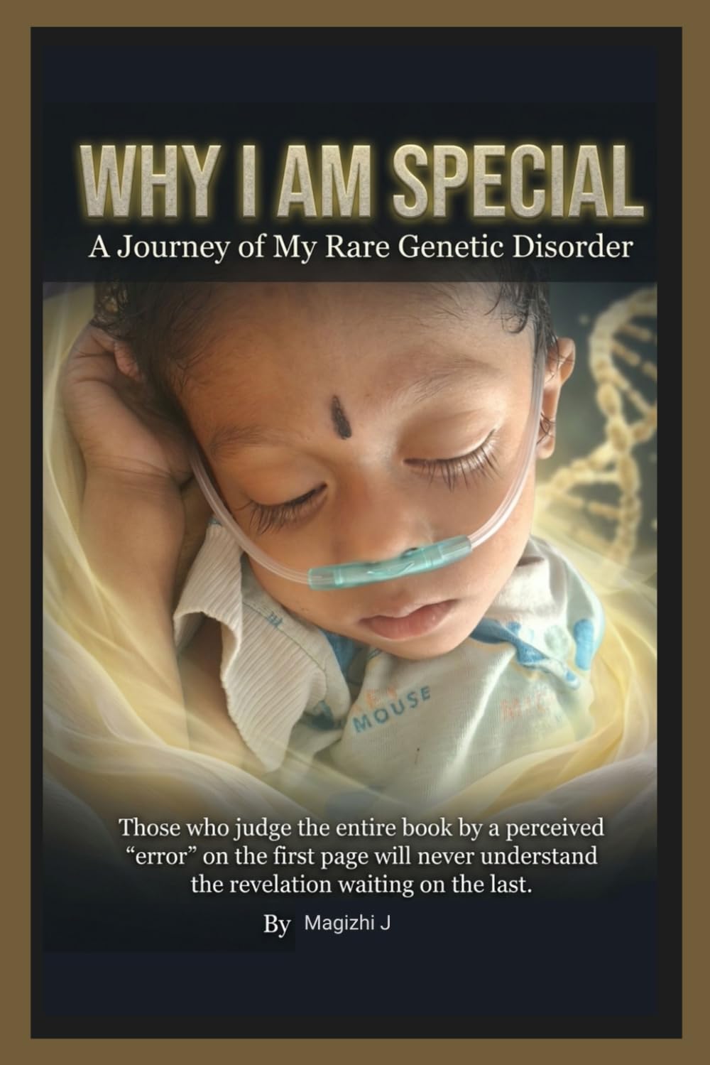 Why I Am Special: A Journey of My Rare Genetic Disorder
