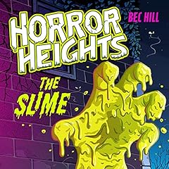 Horror Heights: The Slime cover art