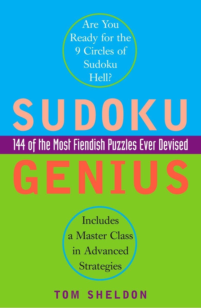 Sudoku Genius: 144 of the Most Fiendish Puzzles Ever Devised