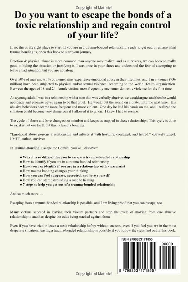 Miniatura 2 de Trauma Bonding Escape the Control 7 easy steps for anyone to break the cycle of hidden abuse & feeling inadequate. Learn how to love yourself and