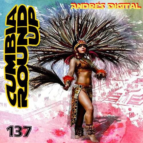 Cumbia Round Up No 137 Podcast Por  arte de portada