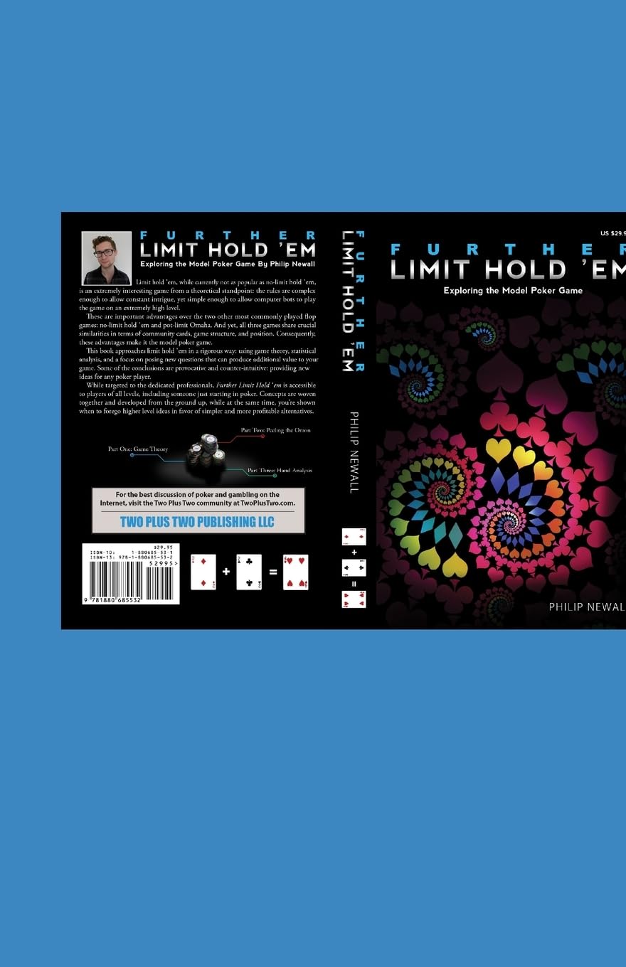 Further Limit Hold 'em: Exploring the Model Poker Game (Limit Hold 'em Books)