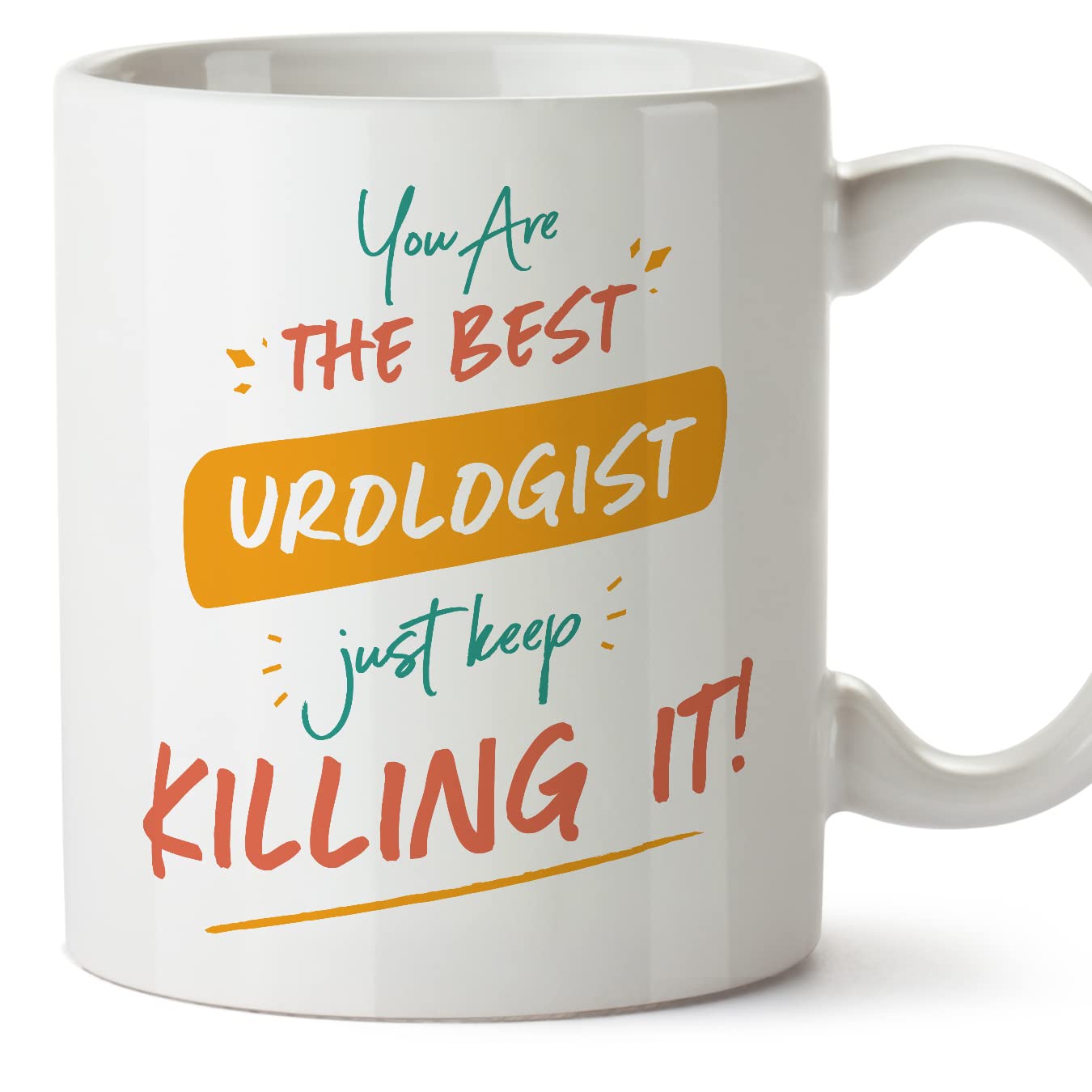 MUGFFINS Urologist Woman Mug - in English - You are The Best Keep Killing it - Funny Gift for Colleagues - Ceramic 11oz Mug โ image 1