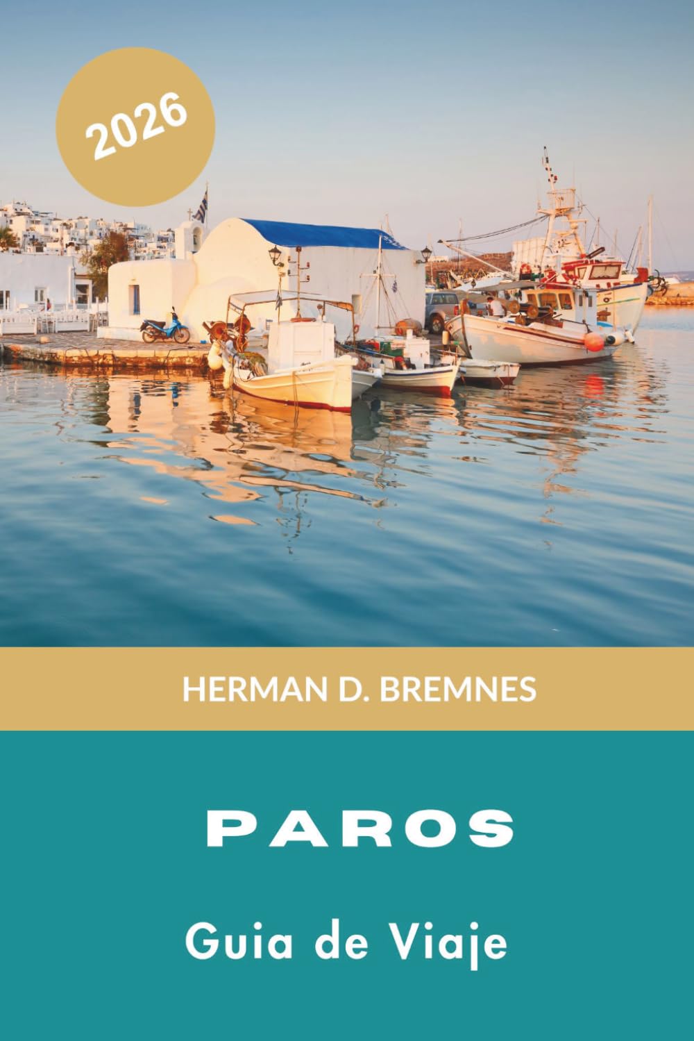 Paros Guía de viaje 2026: Descubre pueblos encalados, playas de arena, encanto isleño, gastronomía local y consejos prácticos para tu escapada a Grecia