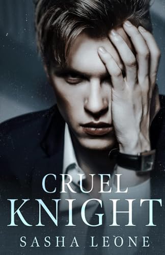 Cruel Knight: A Dark Mafia Romance (Brutal Reign)