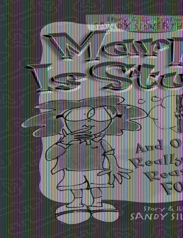 Marpel is Stuck!: And Other Really Good Reasons to Forgive (Kirkland Street Kids)