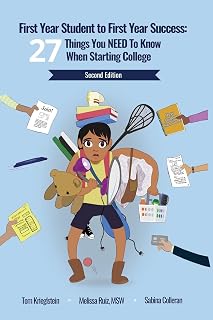 First Year Student to First Year Success: 27 Things You NEED to Know When Starting College