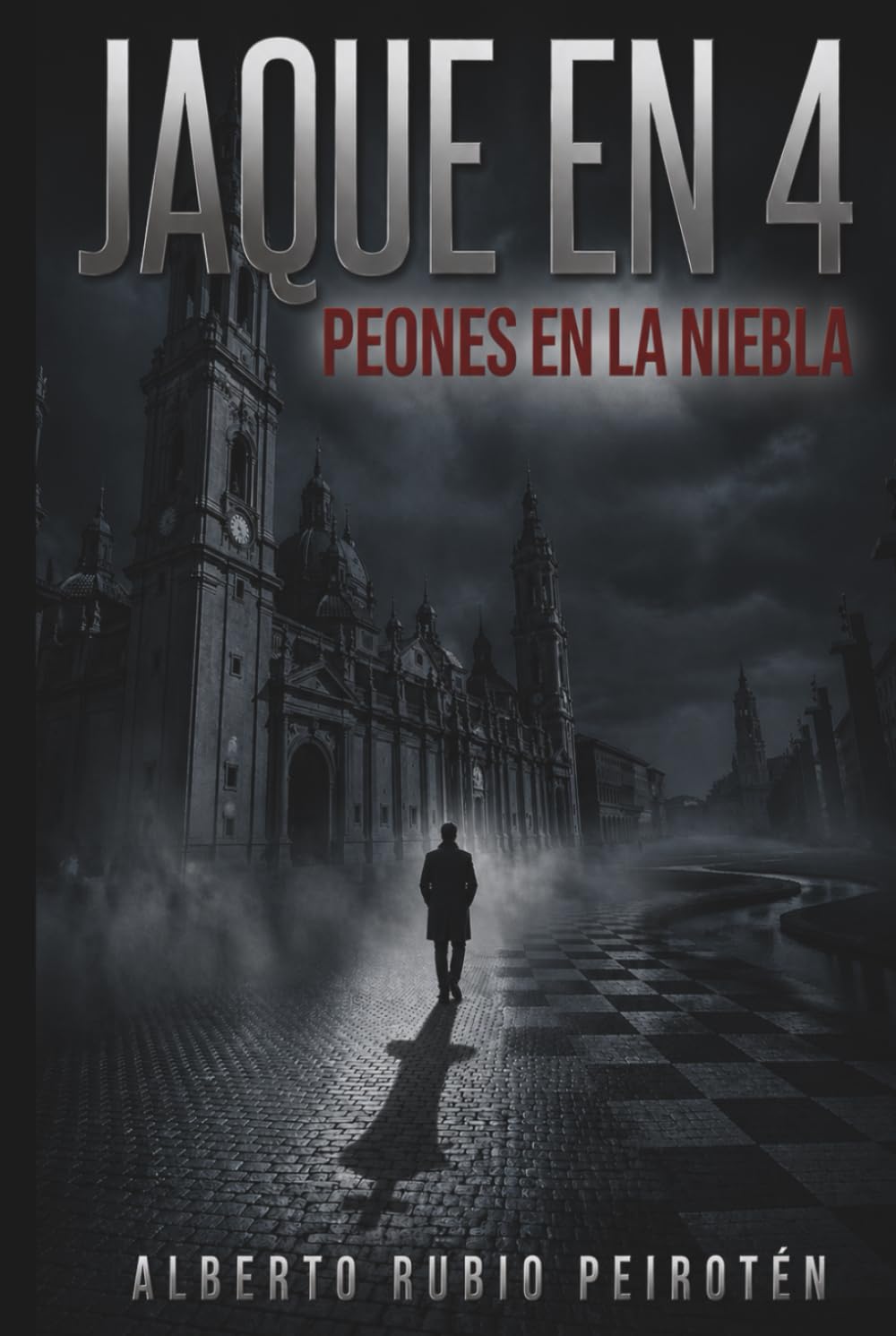 JAQUE EN 4: PEONES EN LA NIEBLA