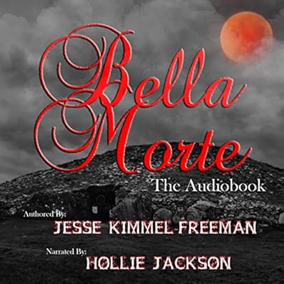 Bella Morte: Bella Vampires, Book 4