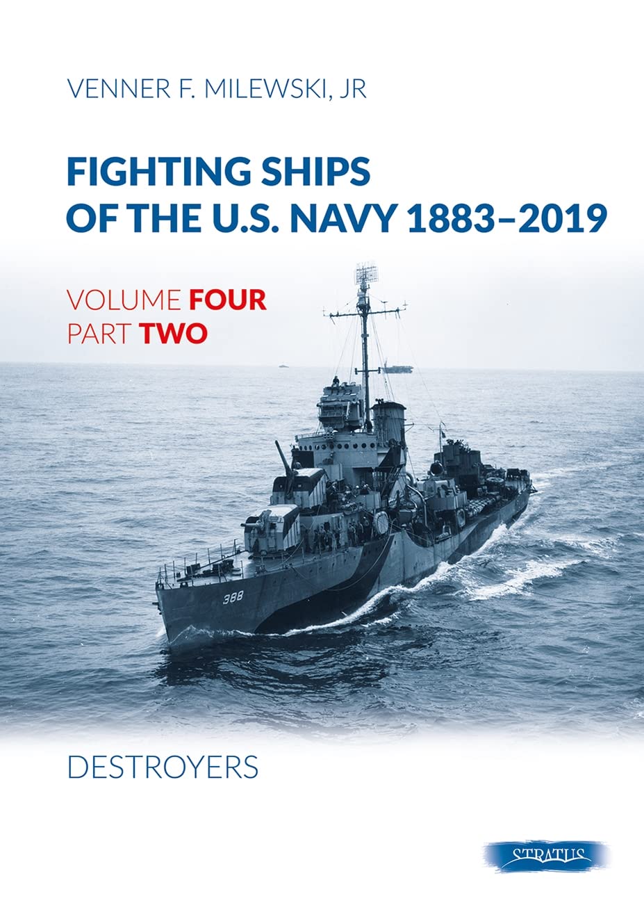 Fighting Ships of the U.S. Navy 1883-2019 by Venner F Milewski (Hardback Book)