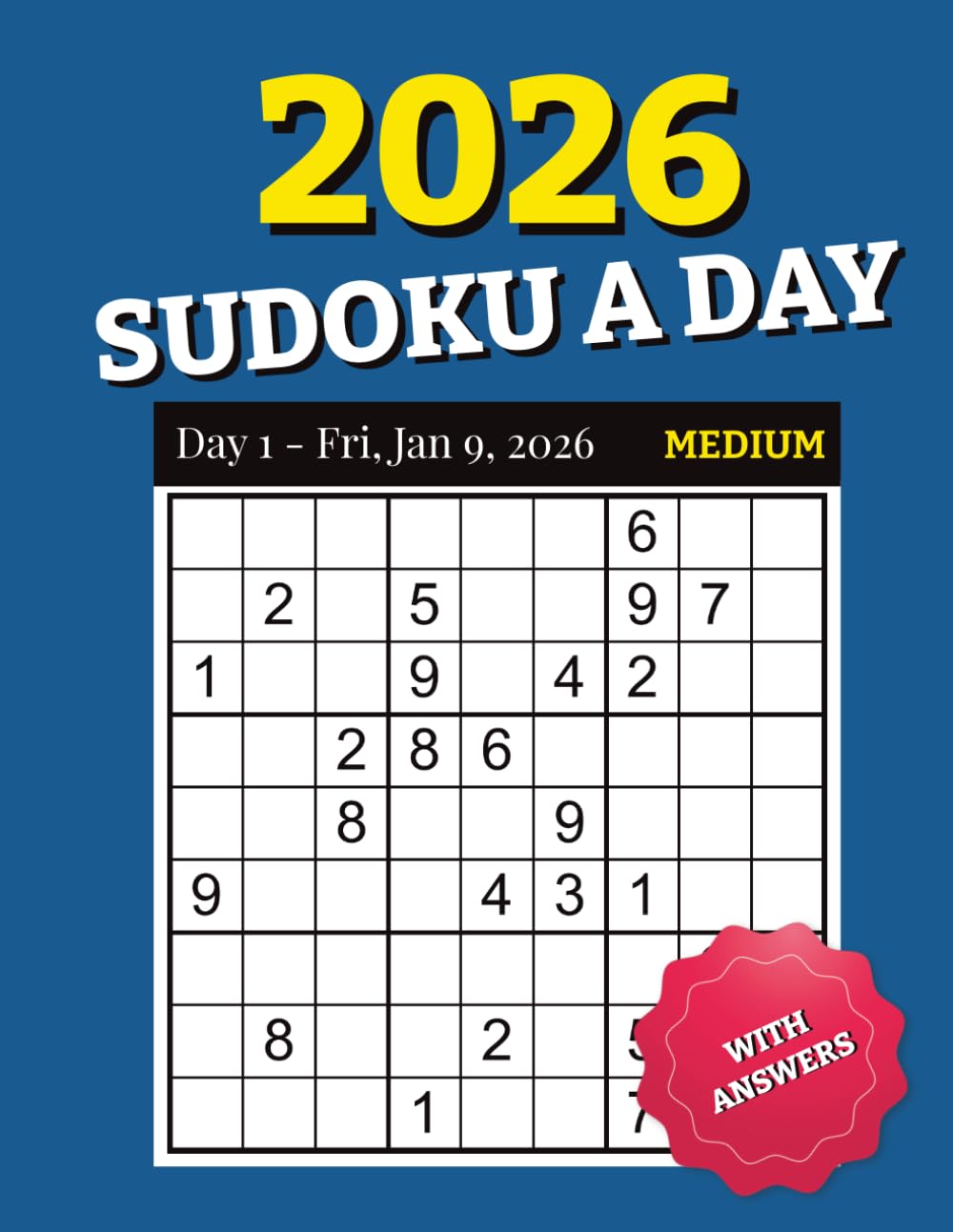 Sudoku a day 2026: Solve one Sudoku Puzzle A Day For 365 days