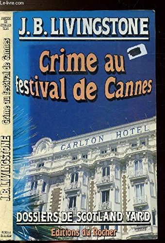 Télécharger Crime au Festival de Cannes Francais PDF