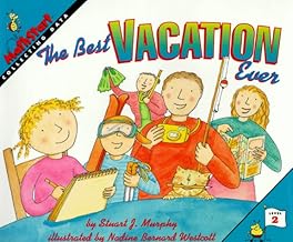 The Best Vacation Ever (Mathstart. Level 2)