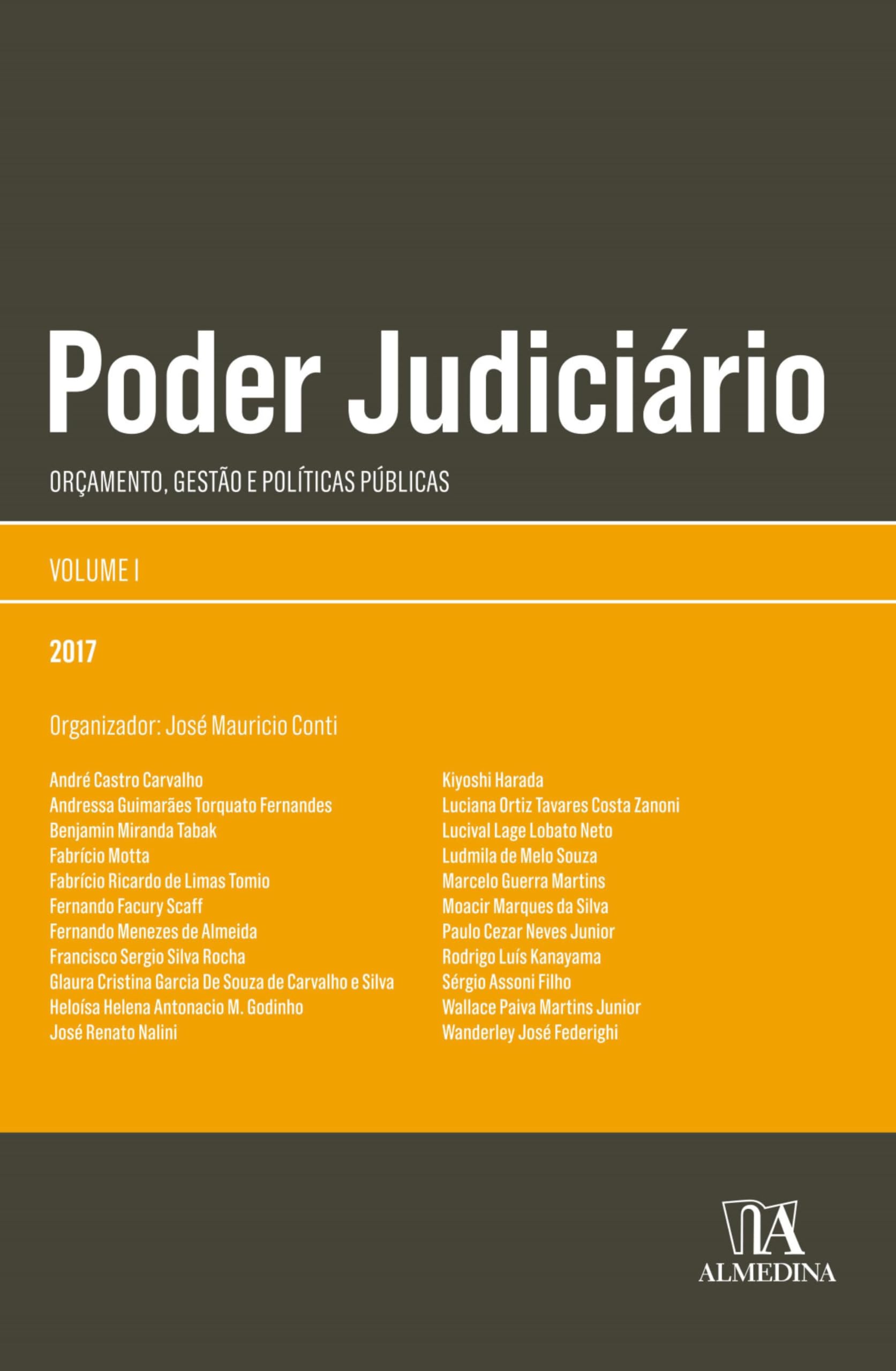 Capa de Poder Judicário - Vol. I: orçamento, gestão e políticas públicas (Obras Coletivas)