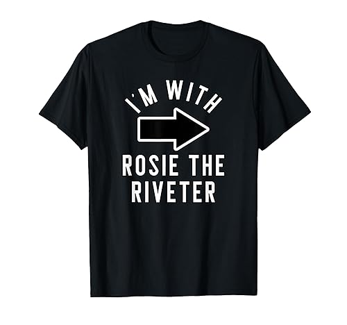 Couples Halloween Costume Shirts I'm with Rosie The Riveter T-Shirt