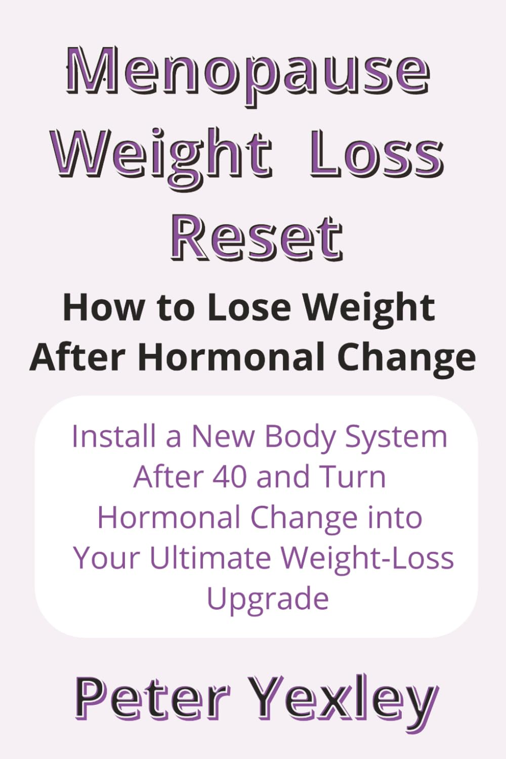 Menopause Weight Loss Reset: How to Lose Weight After Hormonal Change