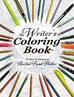 The Writer's Coloring Book 0996170502 Book Cover