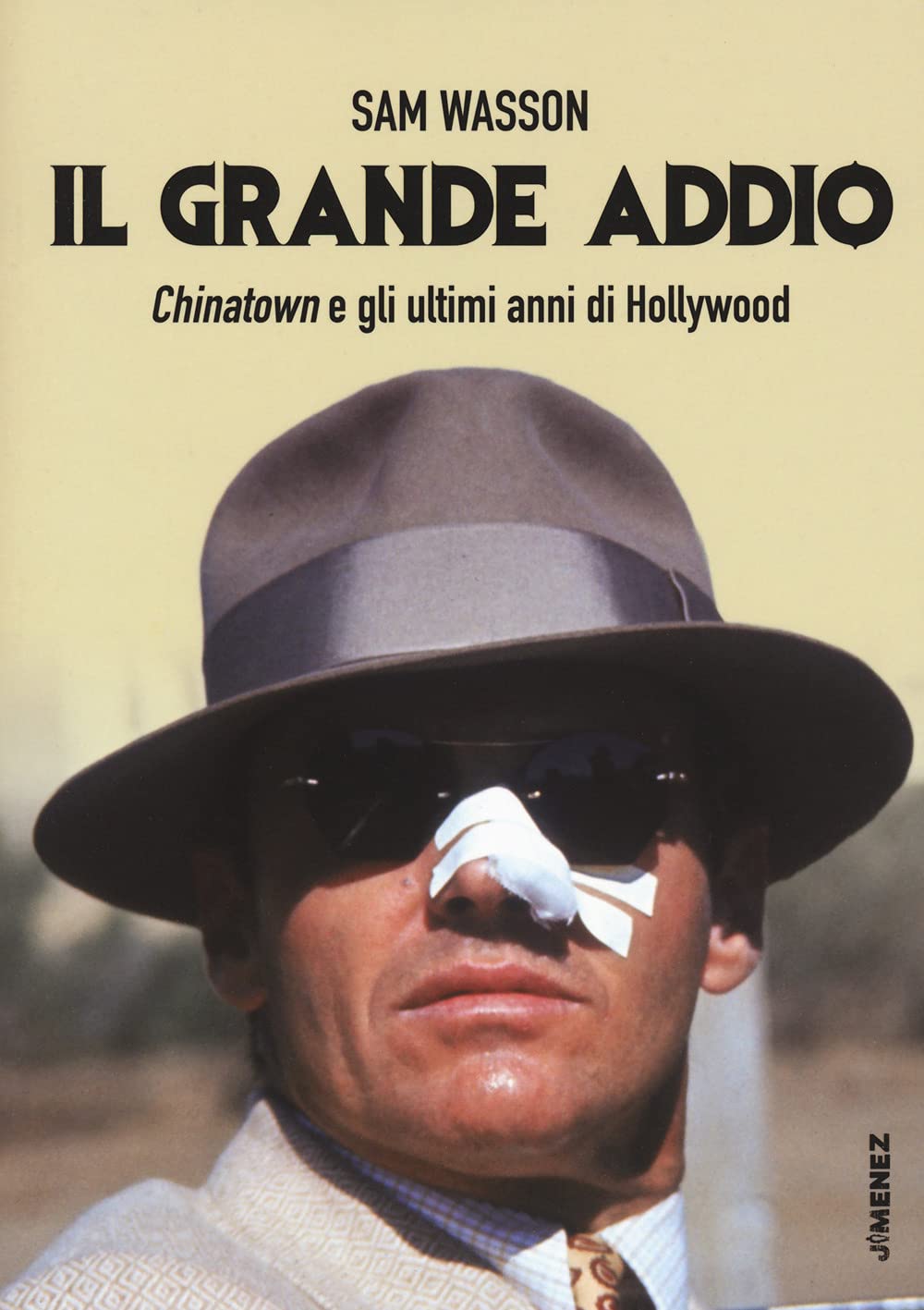Il Grande Addio. Chinatown E Gli Ultimi Anni Di Hollywood - 4