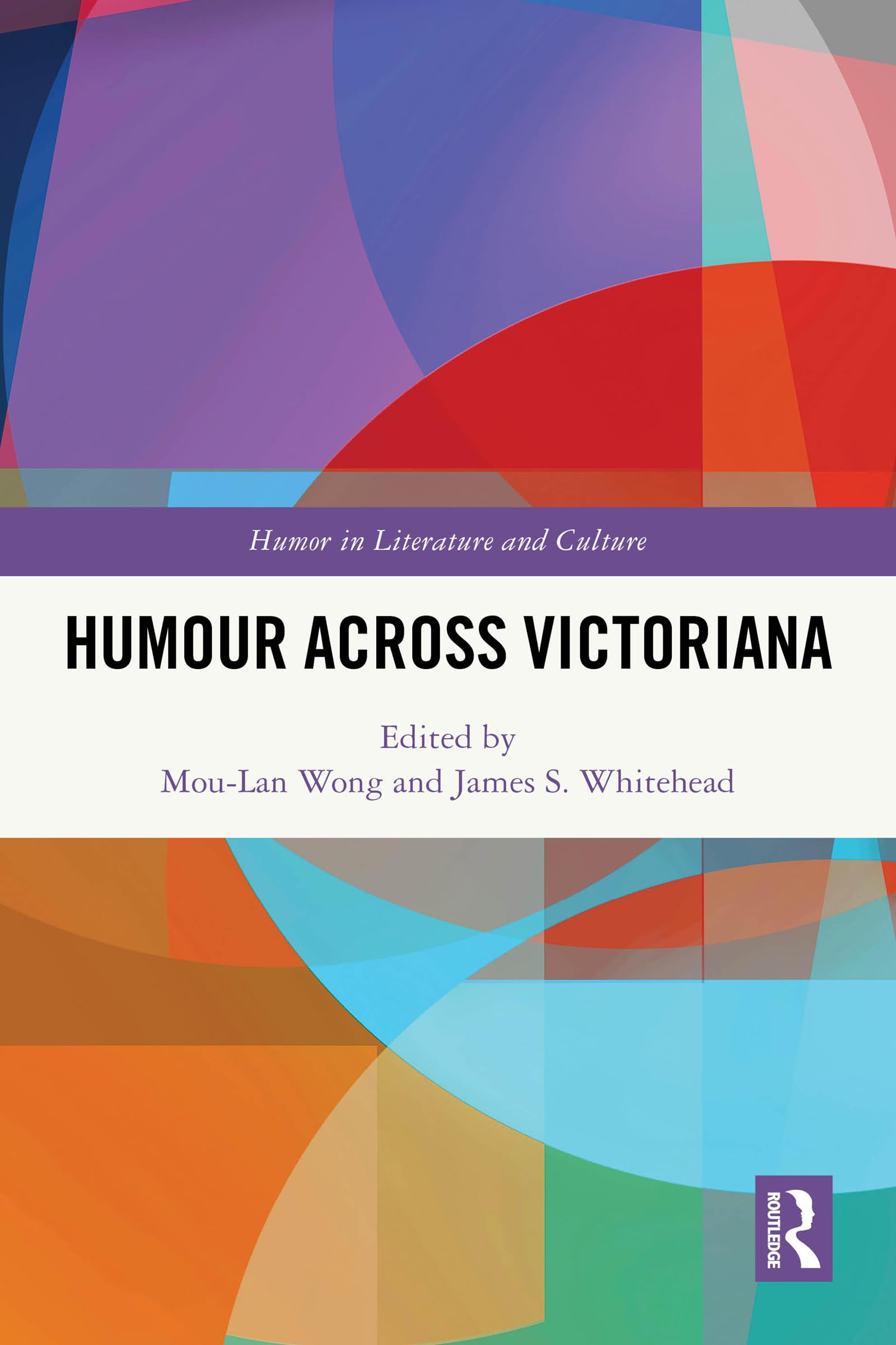 Humour Across Victoriana (Humor in Literature and Culture) (English Edition)