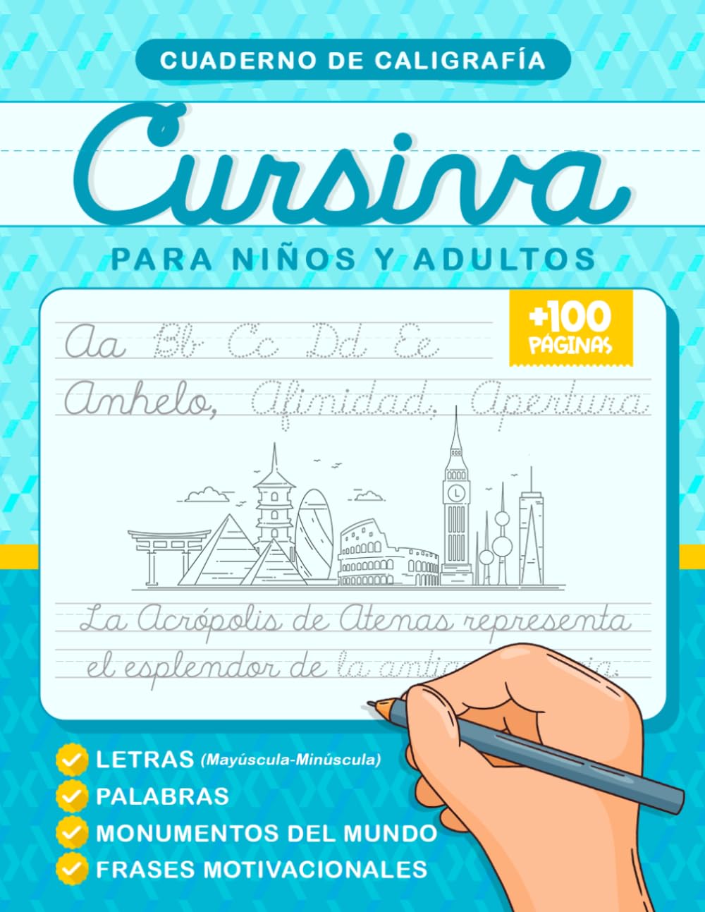 Cuaderno de Caligrafia Cursiva para Niños y Adultos: Para mejorar tu escritura en letra cursiva con letras, palabras y frases motivacionales | ... para jóvenes y adultos | Escritura cursiva