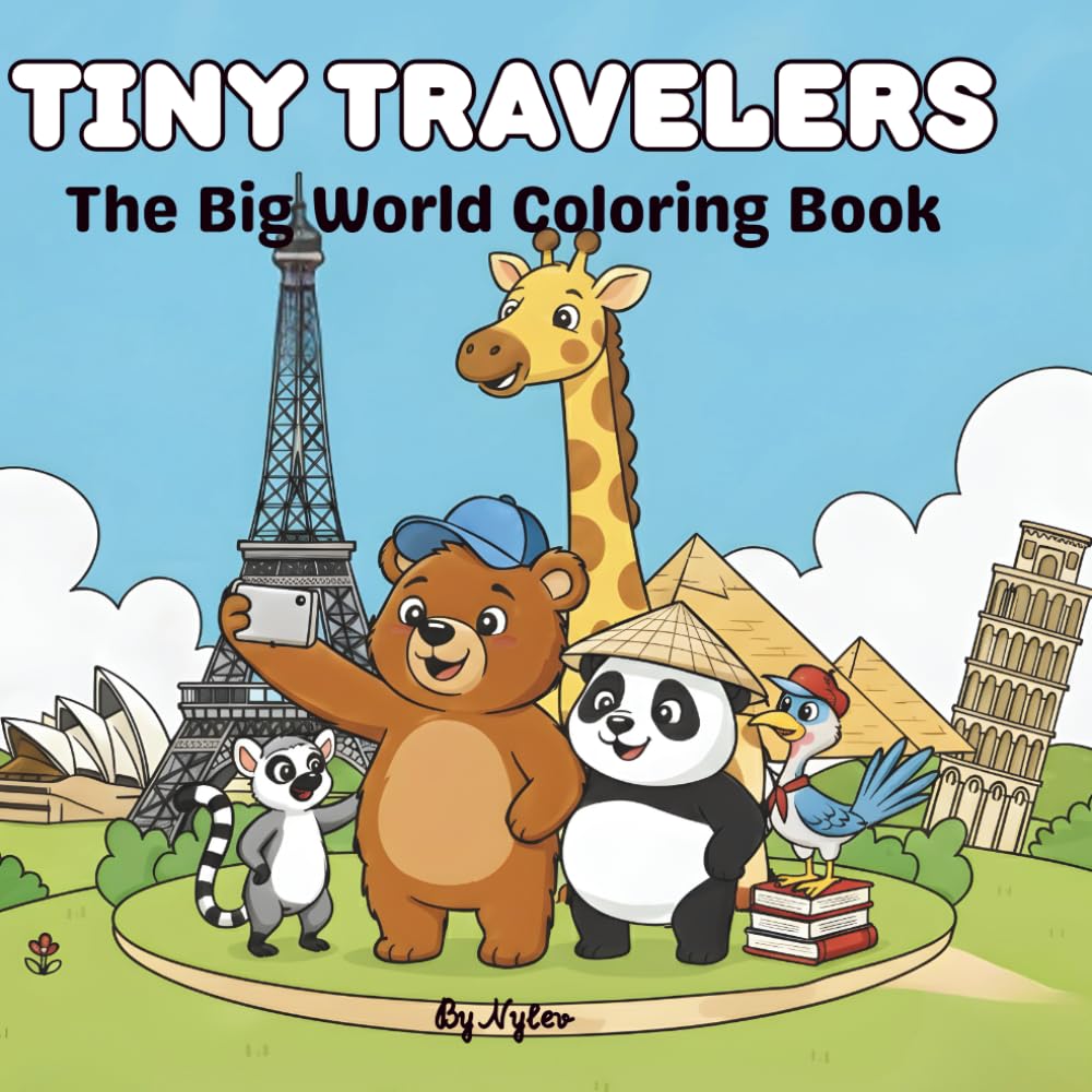 Tiny Travelers: The Big World Coloring Book