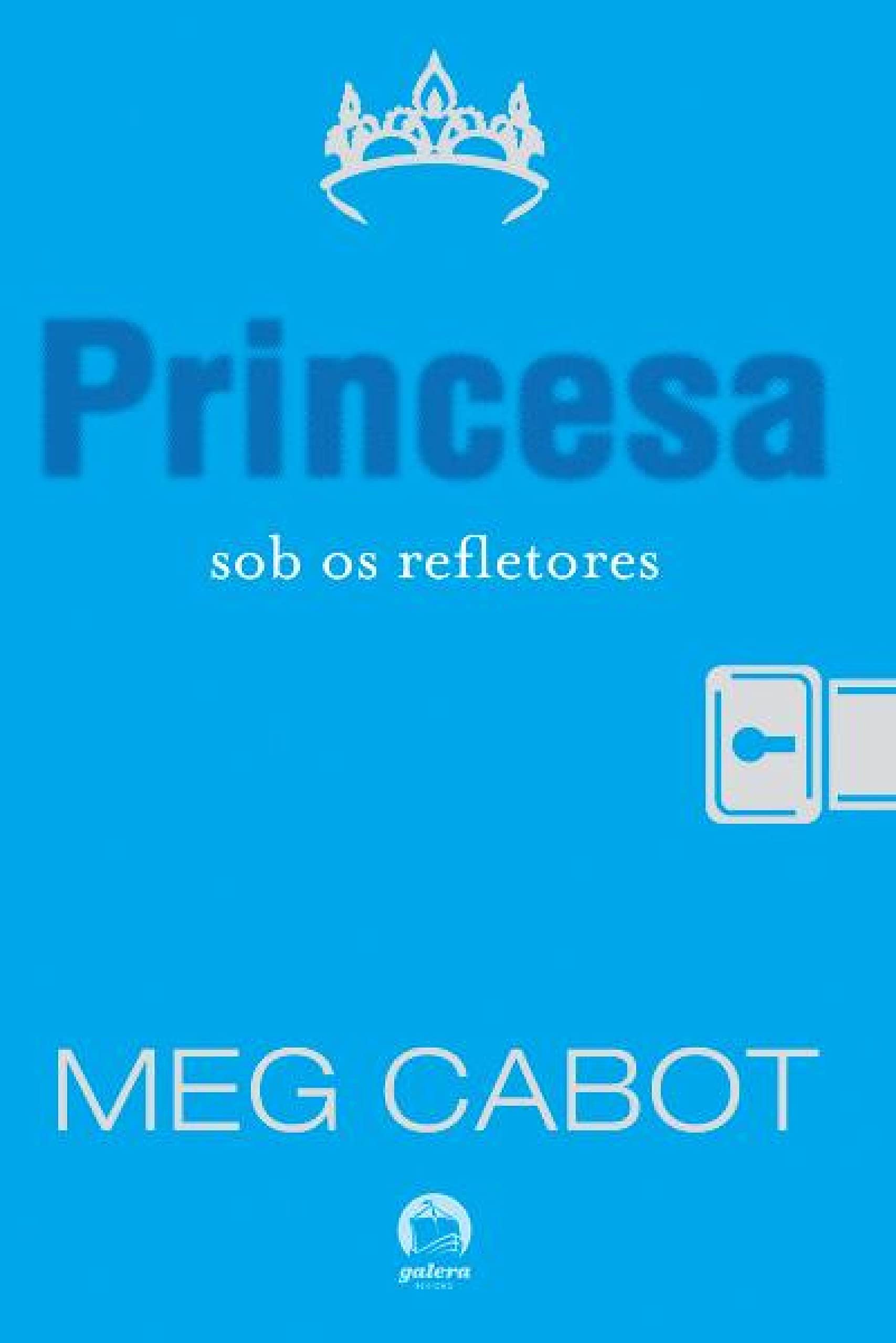 Princesa sob os refletores - O diário da princesa - vol. 2 (Portuguese Edition)