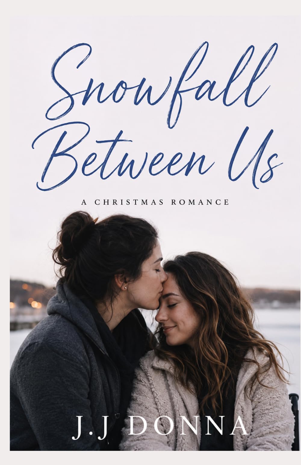 Snowfall Between Us: A Christmas Romance