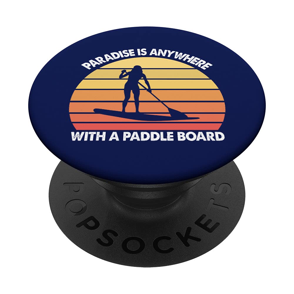 Stand Up Paddle Board Paradise Is Anywhere With PaddleBoard PopSockets Swappable PopGrip