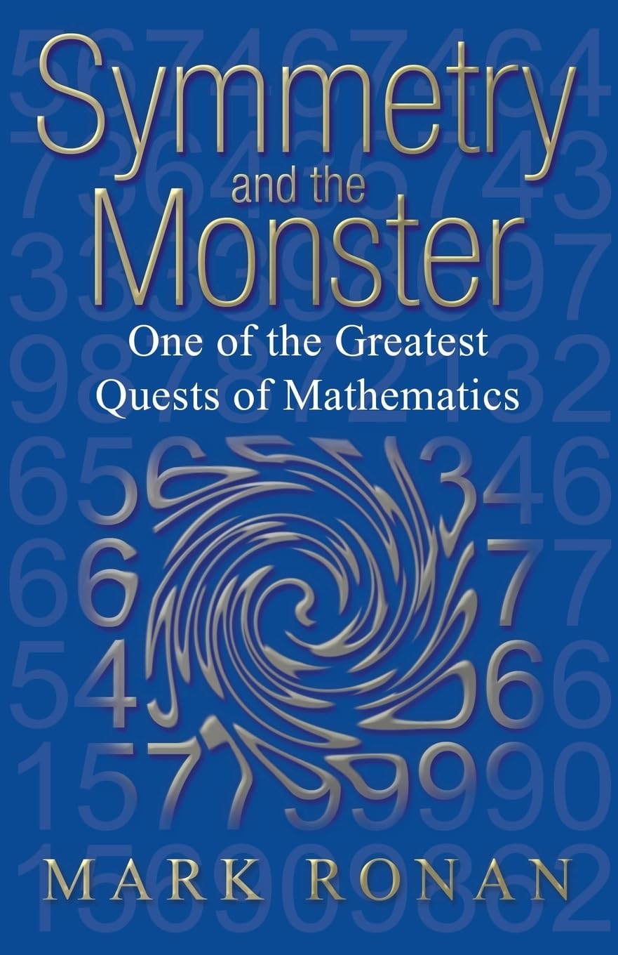 Symmetry and the Monster: One of the greatest quests of mathemat