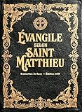 Évangile de Matthieu: Traduction Sacy (1855)