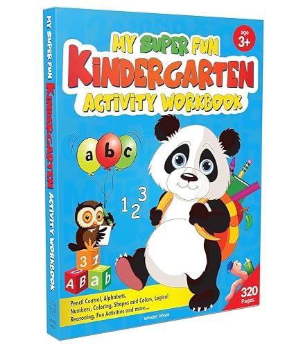 My Super Fun Kindergarten Activity Workbook for Children: Pattern Writing, Colors, Shapes, Numbers 1-10, Early Math, Alphabet, Brain Booster ... and Interactive Activities (Kids Ages 4 to 6)