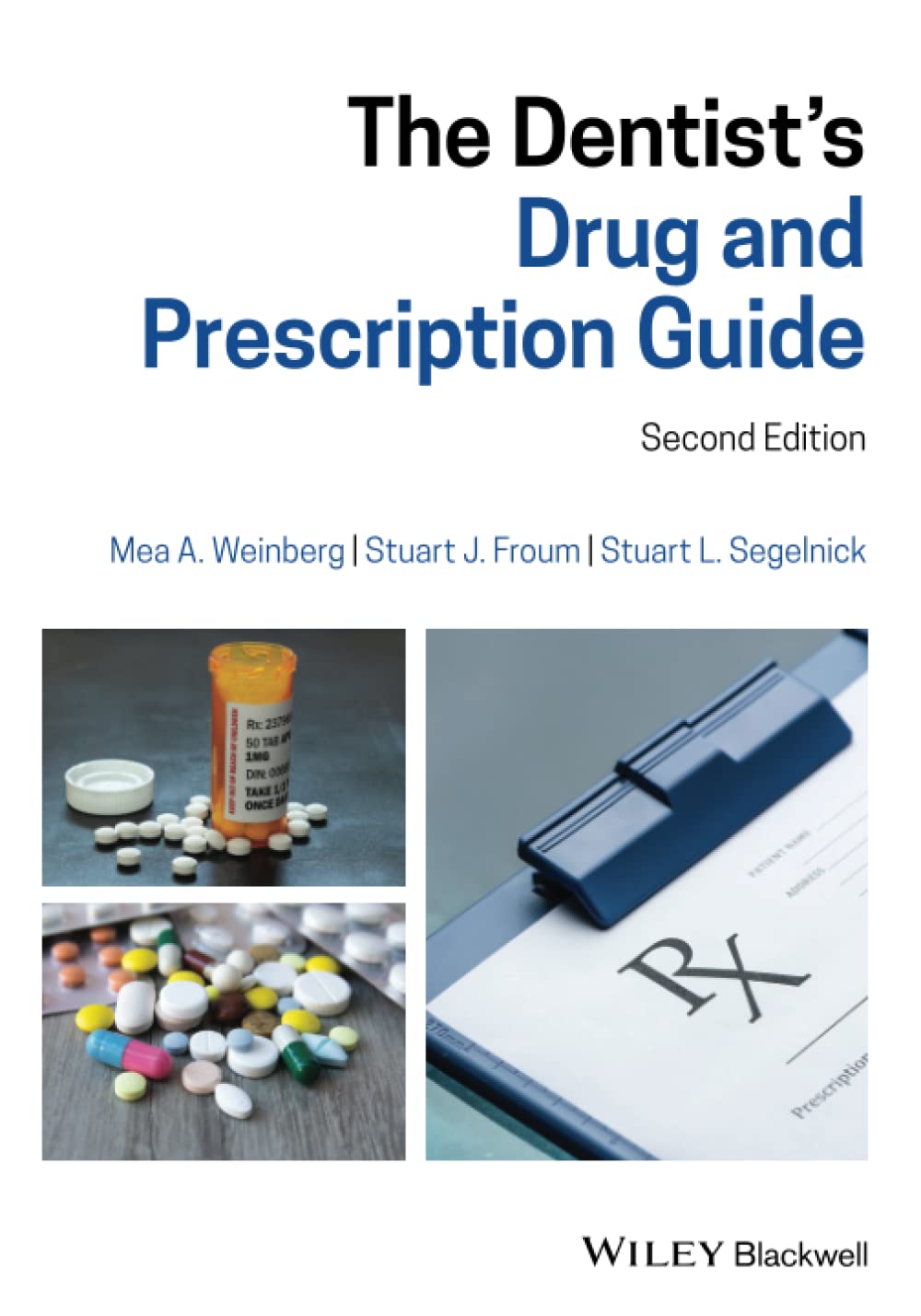 The Dentist's Drug and Prescription Guide