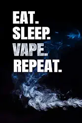 Eat Sleep Vape Repeat: E Juice Vaping Review Blank Log Notebook