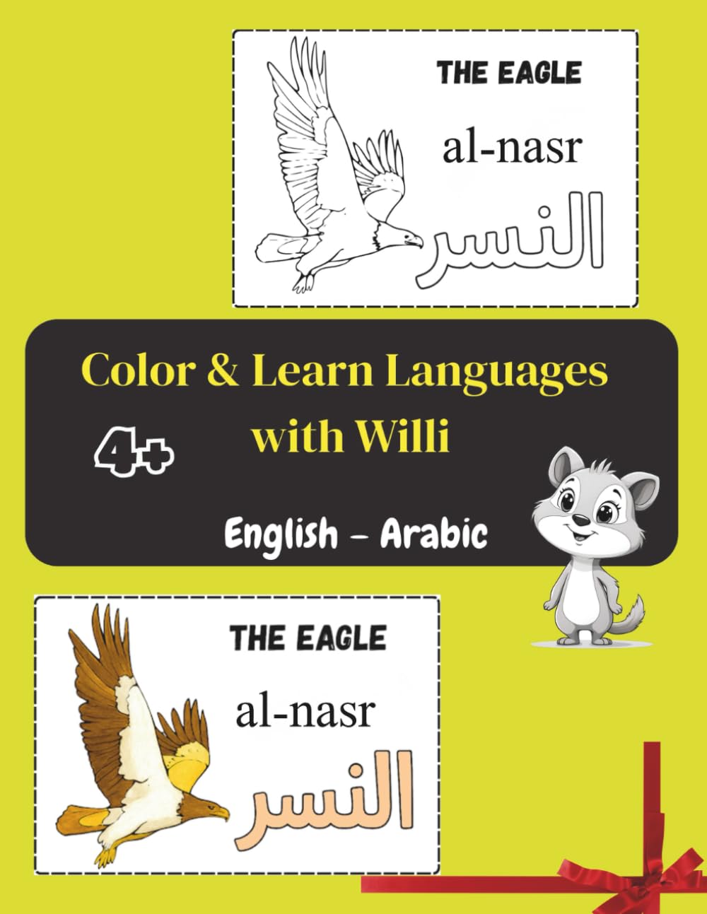Color & Learn Languages English – Arabic: Learning Book for Kids Ages 4+