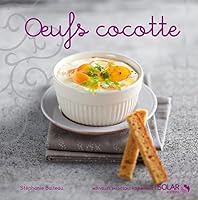 Oeufs cocotte - Nouvelles variations gourmandes 2263048235 Book Cover