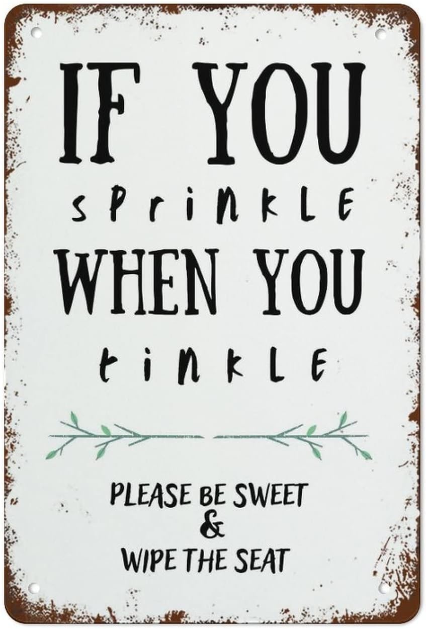 kisoyo Funny Bathroom Print If You Sprinkle When You Tinkle Shower Room Black And White Poster Wall Decor Funny Vintage Metal Tin Sign For Home Bathroom Garden Man Cave Coffee 8x12 Inch
