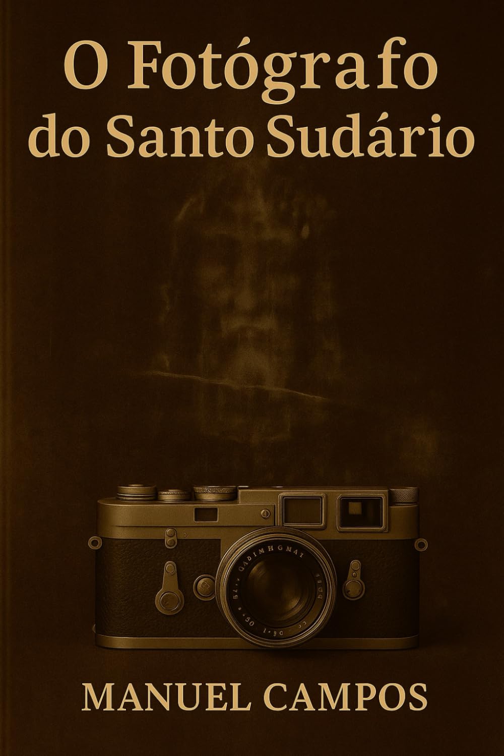 O fotógrafo do Santo Sudário: Um thriller de viagem no tempo entre ciência, fé e o mistério do Sudário de Turim